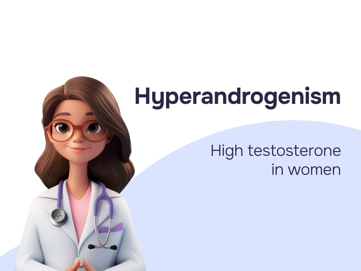 Hyperandrogenism in women: understanding the imbalance and reclaiming your fertility